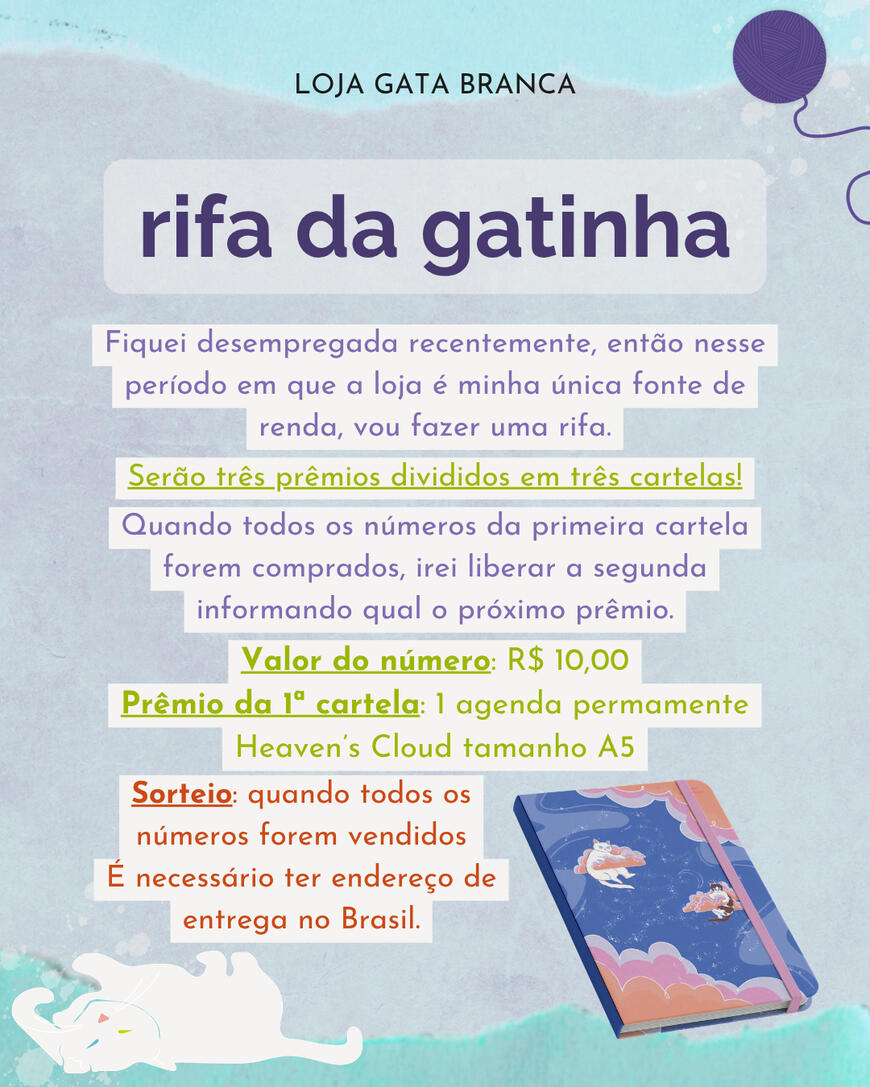 rifa da gatinha: fiquei desempregada recentemente, então nesse período em que a loja é minha única fonte de renda, vou fazer uma rifa. serão três prêmios divididos em três cartelas! quando todos os números da primeira cartela forem comprados, irei liberar